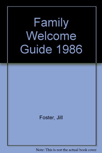 Stock image for Family Welcome Guide 1986 for sale by Bahamut Media