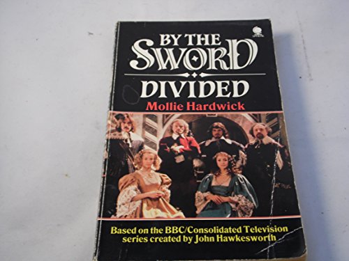 By The Sword Divided (9780722141908) by Mollie Hardwick