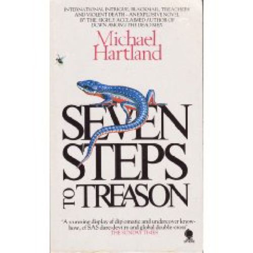 Beispielbild fr Seven Steps to Treason zum Verkauf von Eric James