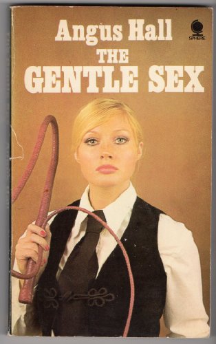 The gentle sex (9780722142806) by Hall, Angus