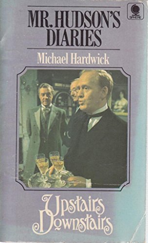 Imagen de archivo de Mr. Hudson's Diaries (Upstairs Downstairs) a la venta por WorldofBooks