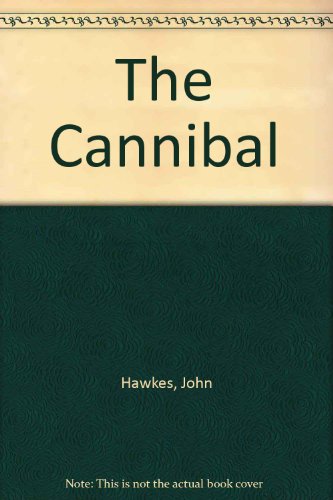 The Cannibal (9780722143872) by Hawkes, John