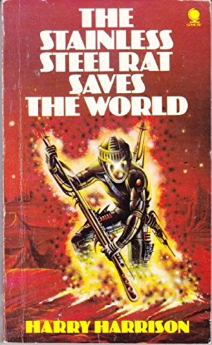 Beispielbild fr The stainless steel rat saves the world zum Verkauf von WorldofBooks