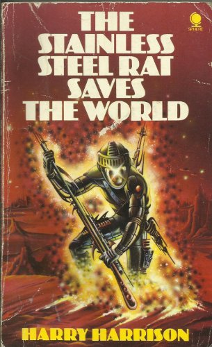 9780722144367: The Stainless Steel Rat Saves the World