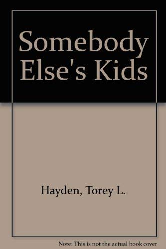 9780722145470: Somebody Else's Kids