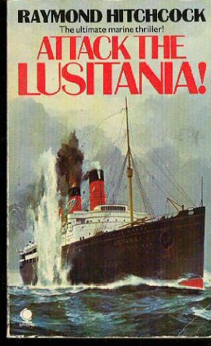 9780722145968: Attack the "Lusitania"