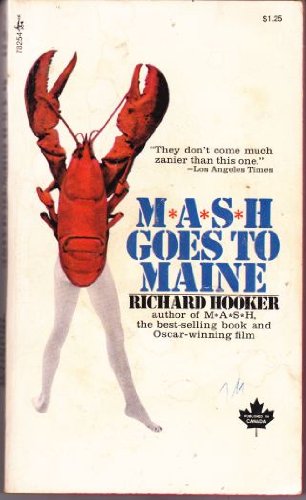 M. A. S. H. Goes to Maine (9780722146576) by Richard Hooker