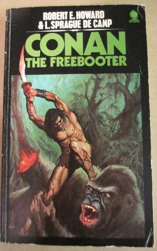 Stock image for Conan the Freebooter for sale by Half Price Books Inc.