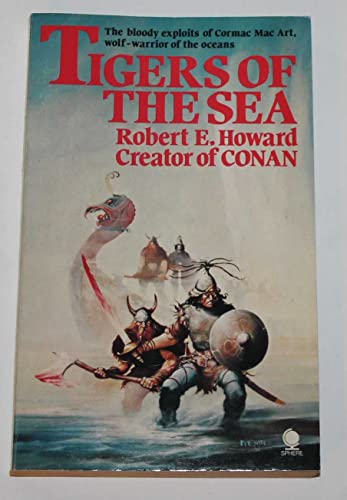 TIGERS OF THE SEA (9780722147269) by Robert E. Howard