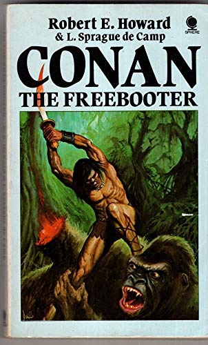 Conan the Freebooter (9780722147399) by Howard & Sprague De Camp, Robert E. & L.