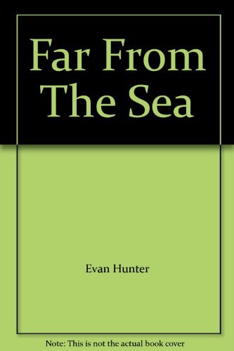 Far From The Sea (9780722148082) by Evan Hunter