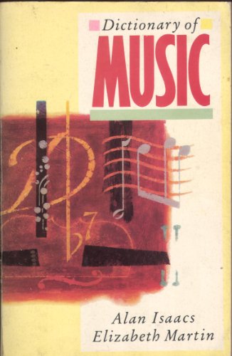 Beispielbild fr Dictionary of Music zum Verkauf von WorldofBooks