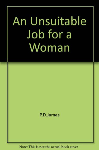 9780722149638: An Unsuitable Job for a Woman