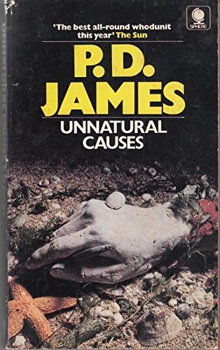 Imagen de archivo de Unnatural Causes a la venta por ThriftBooks-Dallas