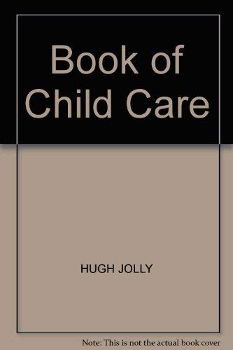 Stock image for Book of Child Care for sale by WorldofBooks