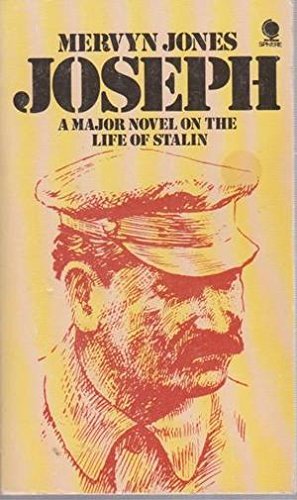 Beispielbild fr Joseph: A Major Novel on the Life of Stalin zum Verkauf von WorldofBooks
