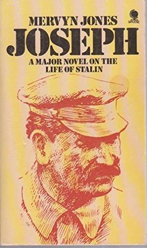 Stock image for Joseph: A Major Novel on the Life of Stalin for sale by WorldofBooks