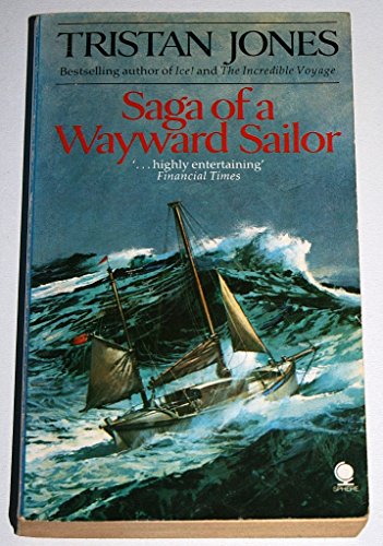 Imagen de archivo de Saga of a Wayward Sailor a la venta por AwesomeBooks