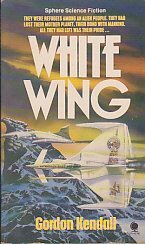 Beispielbild fr White Wing (Sphere science fiction) zum Verkauf von WorldofBooks