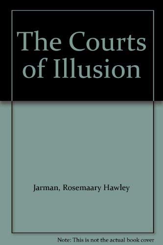 Beispielbild fr The Courts of Illusion zum Verkauf von WorldofBooks