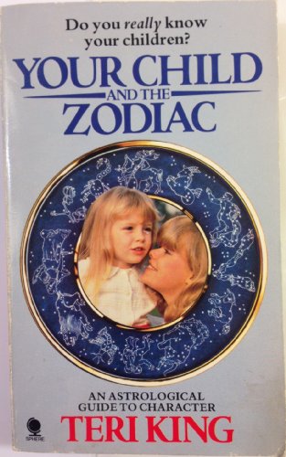 Stock image for Your Child and the Zodiac for sale by WorldofBooks