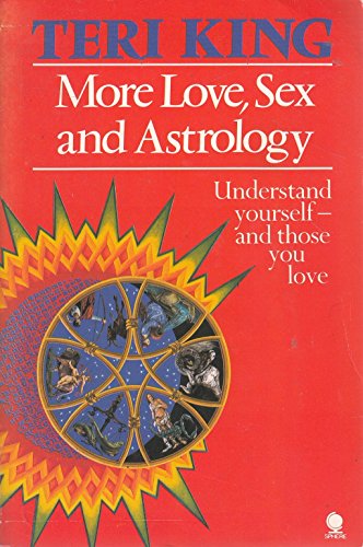 9780722152362: More Love, Sex and Astrology