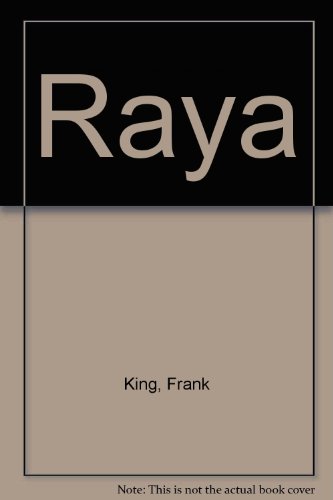 Beispielbild fr Raya zum Verkauf von Fantastic Literature Limited