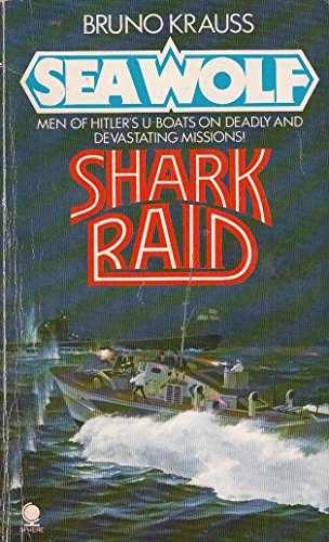 Imagen de archivo de Shark Raid (Sea Wolf 6) Bruno Krauss a la venta por Re-Read Ltd