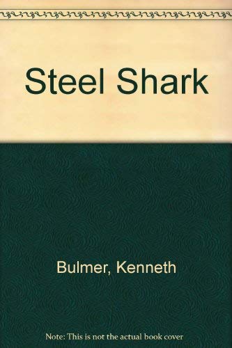 Stock image for Sea Wolf, Steel Shark for sale by Better World Books Ltd