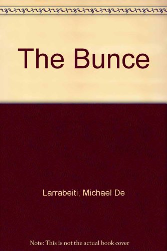 Stock image for The Bunce for sale by WorldofBooks