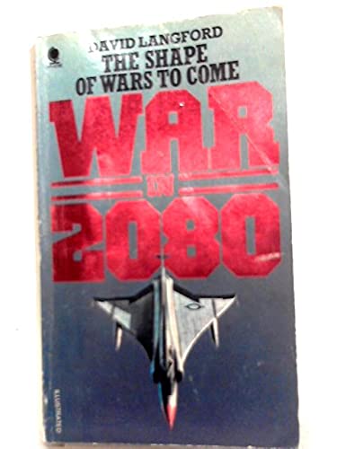 Imagen de archivo de War in 2080: The Future of Military Technology a la venta por WorldofBooks