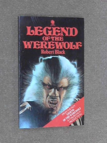 Legend of the Werewolf (9780722154687) by Robert Black