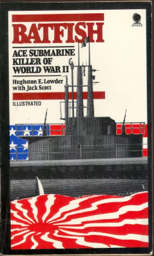 Stock image for Batfish": The Champion 'Submarine-killer' Submarine of World War II for sale by Goldstone Books