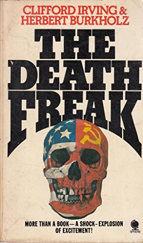 Beispielbild fr Death Freak Irving, Clifford and Burkholz, Herbert zum Verkauf von Re-Read Ltd