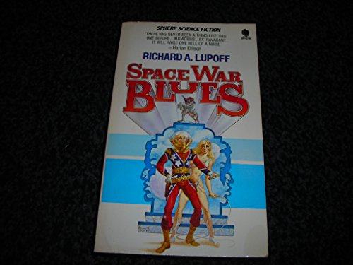 Space War Blues (9780722156711) by Richard A. Lupoff