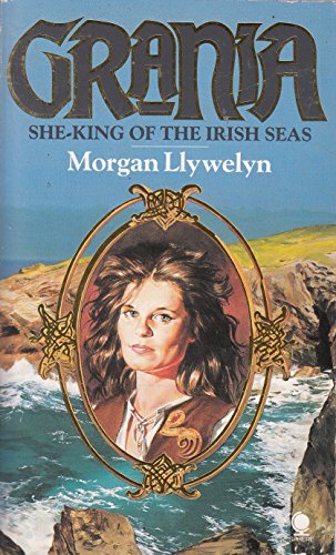 9780722156827: Grania: She-King of the Irish Seas