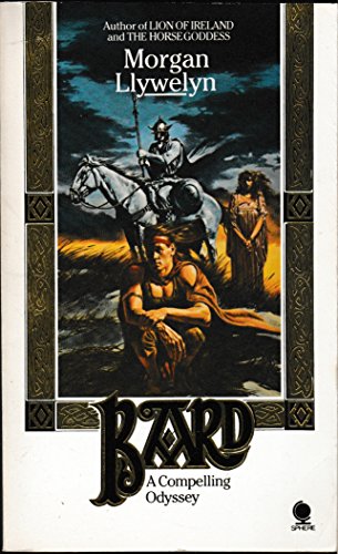 Imagen de archivo de Bard: Odyssey of the Irish a la venta por WorldofBooks