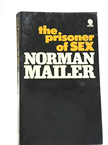 The Prisoner of Sex (9780722157718) by Norman Mailer