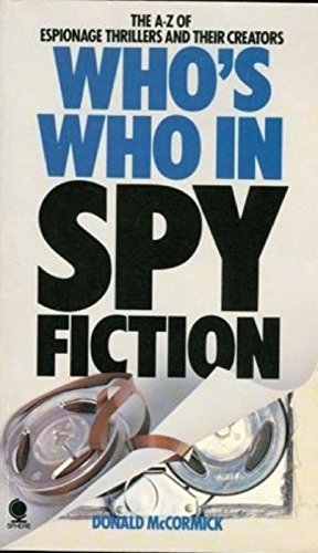 Imagen de archivo de Who's Who in Spy Fiction a la venta por Goldstone Books