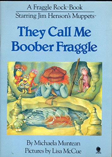 Beispielbild fr They Call Me Boober Fraggle zum Verkauf von WorldofBooks