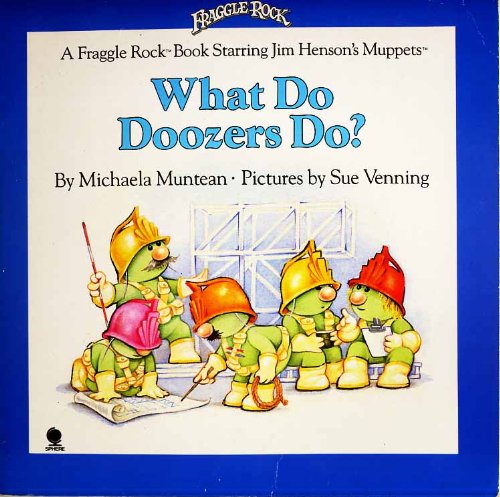 9780722161838: What Do Doozers Do? (Fraggle Rock)