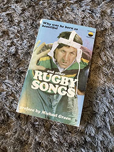 Beispielbild fr Why was he born so beautiful and other Rugby songs zum Verkauf von Wonder Book