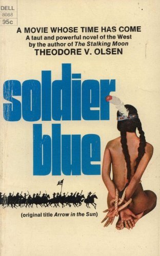 9780722165256: Soldier blue