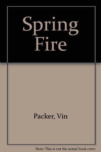 Spring Fire (9780722166178) by Vin Packer