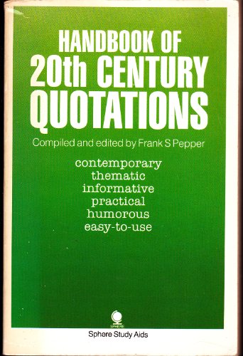 Beispielbild fr Handbook of Twentieth Century Quotations (Study Aids S.) zum Verkauf von WorldofBooks