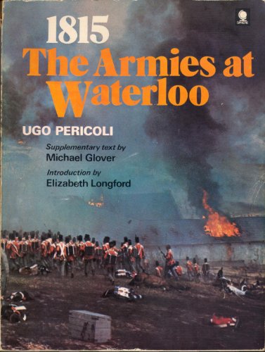 Imagen de archivo de 1815: Armies at Waterloo a la venta por Sutton Books