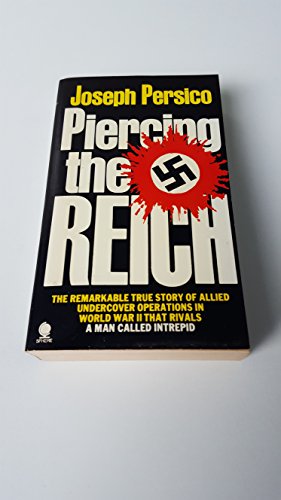 Piercing the Reich (9780722168097) by Joseph E. Persico