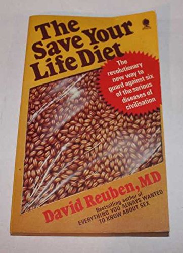 The Save Your Life Diet (9780722173169) by David Reuben