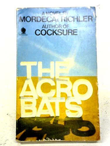 The Acrobats (9780722173435) by Mordecai Richler