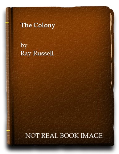 The Colony (9780722175477) by Ray Russell